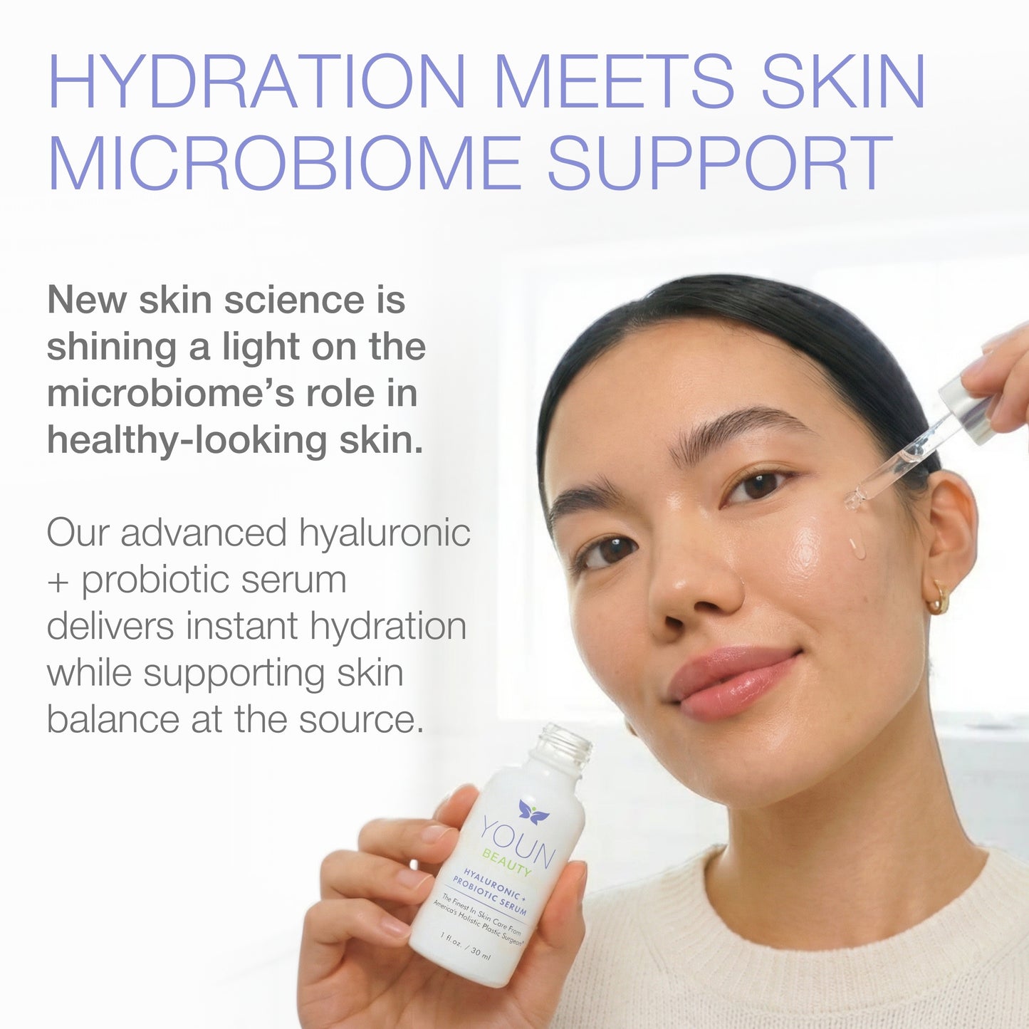 HYALURONIC + PROBIOTIC SERUM
